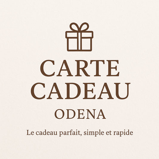 Carte Cadeau Odena – Le cadeau parfait, simple et rapide 🎁